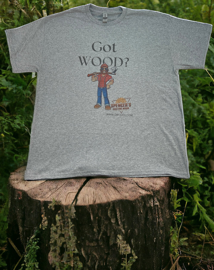 T-Shirt Short Sleeve “Got Wood?”